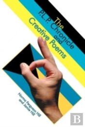 The P.L.P. Chronicle And Creative Poems