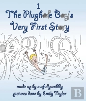 The Plughole Boy'S Very First Story