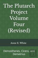 The Plutarch Project Volume Four (Revised)
