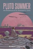 The Pluto Summer