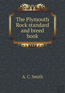 Bertrand.pt - The Plymouth Rock Standard And Breed Book
