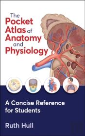 The Pocket Atlas Of Anatomy And Physiology