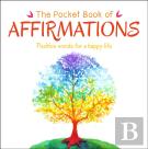 The Pocket Book Of Affirmations
