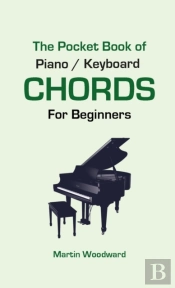 The Pocket Book Of Piano / Keyboard Chords For Beginners