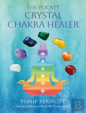 The Pocket Crystal Chakra Healer