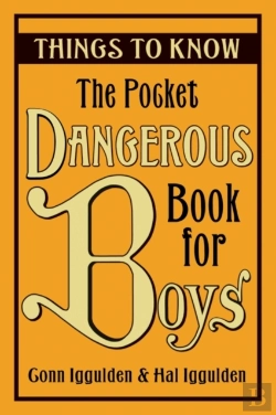 Bertrand.pt - The Pocket Dangerous Book For Boys: Things To Know