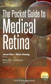 The Pocket Guide To Medical Retina