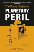 The Pocket Guide To Planetary Peril