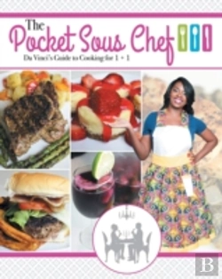 Bertrand.pt - The Pocket Sous Chef: Da Vinci'S Guide To Cooking For 1 + 1