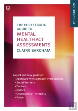 Bertrand.pt - The Pocketbook Guide To Mental Health Act Assessments 3e