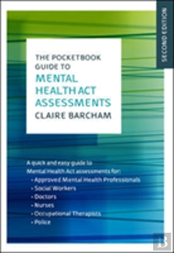 Bertrand.pt - The Pocketbook Guide To Mental Health Act Assessments