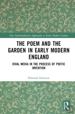 Bertrand.pt - The Poem And The Garden In Early Modern England