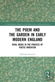 The Poem And The Garden In Early Modern England