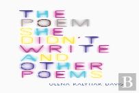 The Poem She Didn'T Write And Other Poems