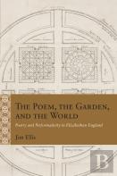 The Poem, The Garden, And The World