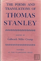 The Poems And Translations Of Thomas Stanley