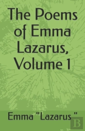 The Poems Of Emma Lazarus, Volume 1
