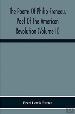 Bertrand.pt - The Poems Of Philip Freneau, Poet Of The American Revolution (Volume Ii)