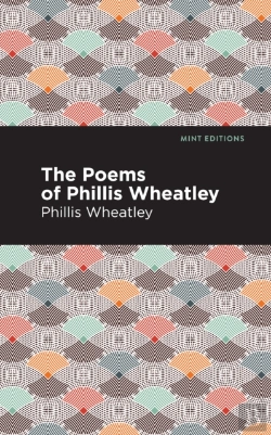 Bertrand.pt - The Poems Of Phillis Wheatley