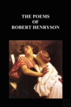 Bertrand.pt - The Poems Of Robert Henryson