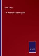 The Poems Of Robert Lowell