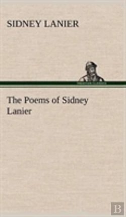 Bertrand.pt - The Poems Of Sidney Lanier