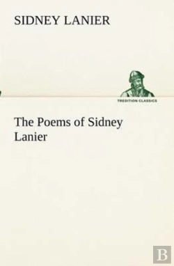 Bertrand.pt - The Poems Of Sidney Lanier