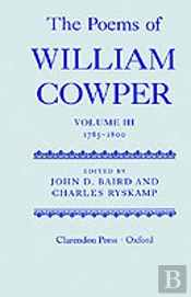 The Poems Of William Cowper: Volume Iii: 1785-1800