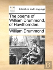 The Poems Of William Drummond, Of Hawtho
