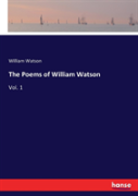 The Poems Of William Watson