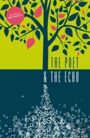 The Poet And The Echo