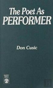 The Poet As Performer