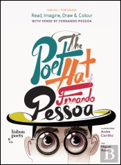 The Poet Hat of Fernando Pessoa | O Chapéu de Poeta de Fernando Pessoa