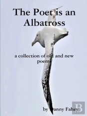 The Poet Is An Albatross