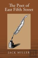 The Poet Of East Fifth Street