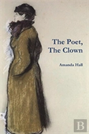 The Poet, The Clown