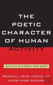 The Poetic Character Of Human Activity