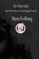 The Poetic Edda Six Cosmology Poems