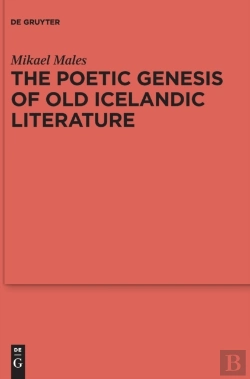 Bertrand.pt - The Poetic Genesis Of Old Icelandic Literature