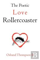 The Poetic Love Rollercoaster
