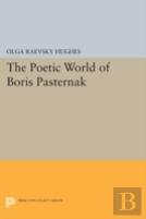 The Poetic World Of Boris Pasternak