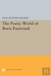 The Poetic World Of Boris Pasternak