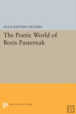 Bertrand.pt - The Poetic World Of Boris Pasternak