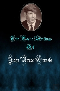 Bertrand.pt - The Poetic Writings Of John Bruce Grinols