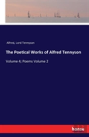 The Poetical Works Of Alfred Tennyson