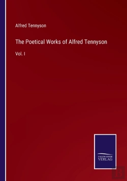 Bertrand.pt - The Poetical Works Of Alfred Tennyson