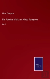 The Poetical Works Of Alfred Tennyson