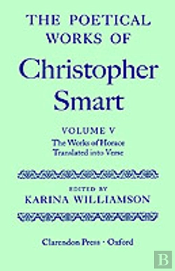 Bertrand.pt - The Poetical Works Of Christopher Smart: Volume V. The Works Of Horace, Translated Into Verse