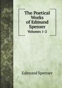 The Poetical Works Of Edmund Spenser