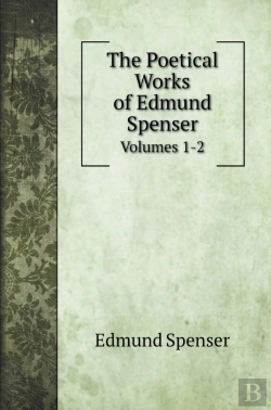 Bertrand.pt - The Poetical Works Of Edmund Spenser